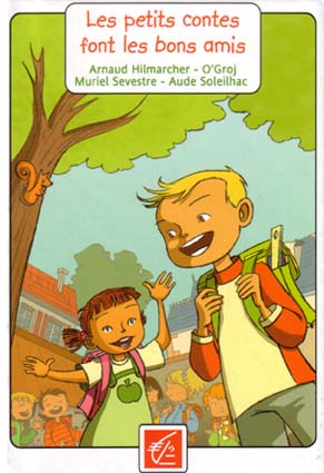 couverture du recueil Les petits contes font les bons amis